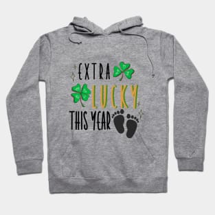 Pregnancy Announcement in St. Patrick's Day - Extra Lucky This Year Hoodie